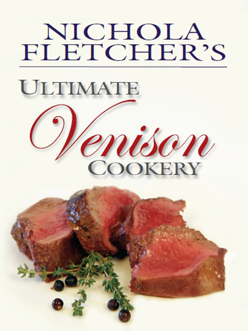 Nichola Fletcher's Ultimate Venison Cookery (eBook)